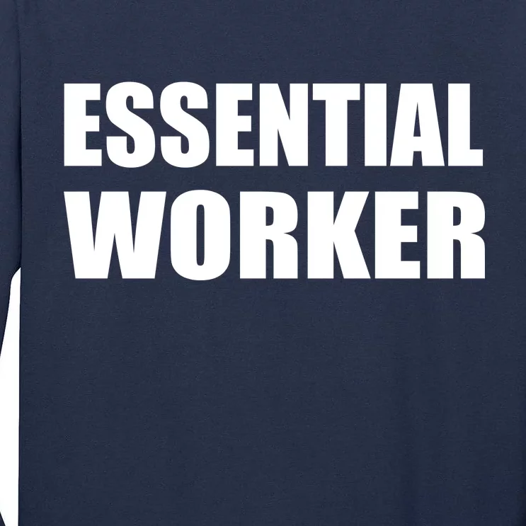 Essential Worker Tall Long Sleeve T-Shirt