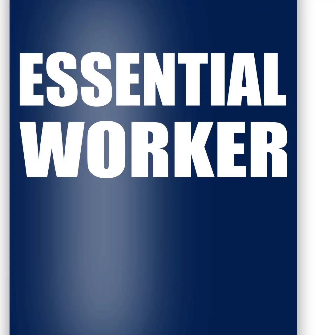 Essential Worker Poster