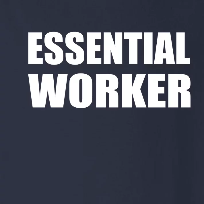 Essential Worker Toddler Long Sleeve Shirt