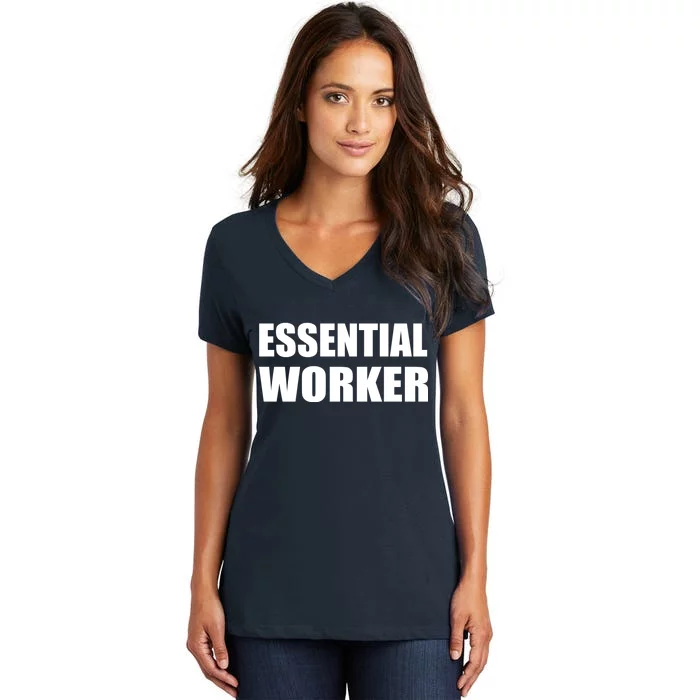 Essential Worker Women's V-Neck T-Shirt