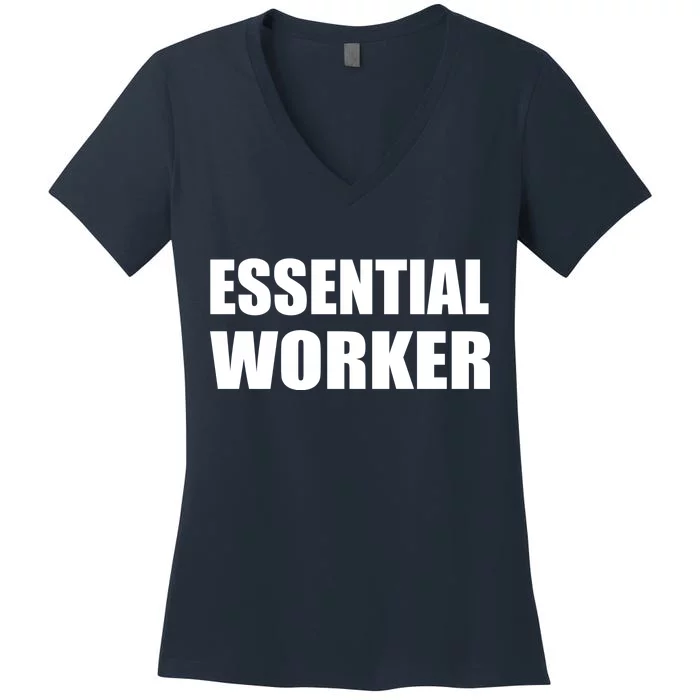 Essential Worker Women's V-Neck T-Shirt