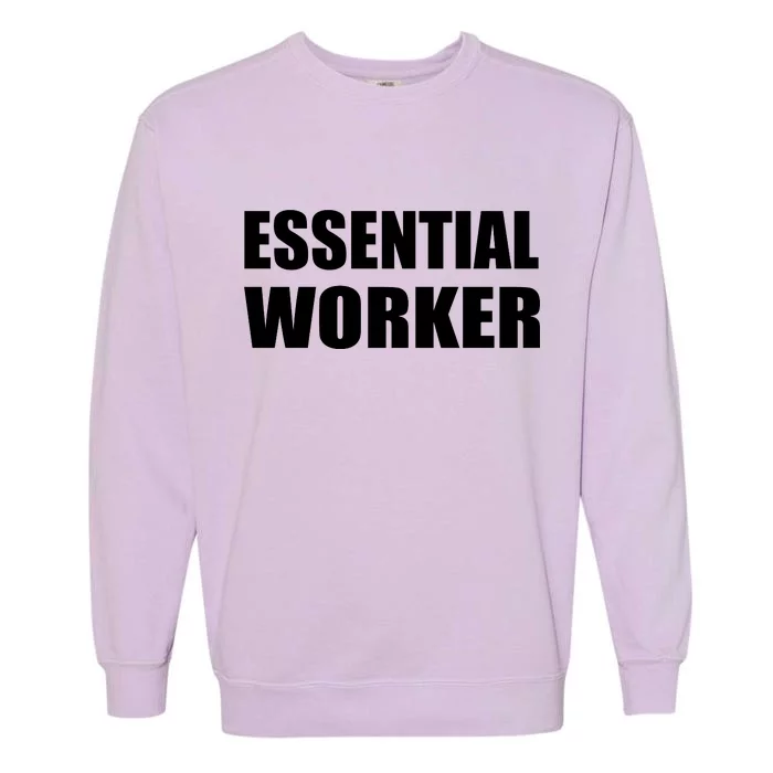 Essential Worker Garment-Dyed Sweatshirt