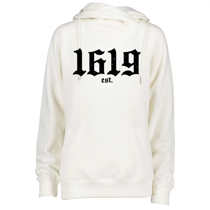 Est 1619 Black African American History Womens Funnel Neck Pullover Hood