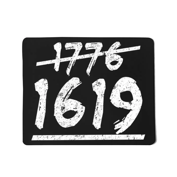 Est 1776 Black History Ancestors 1619 Mousepad