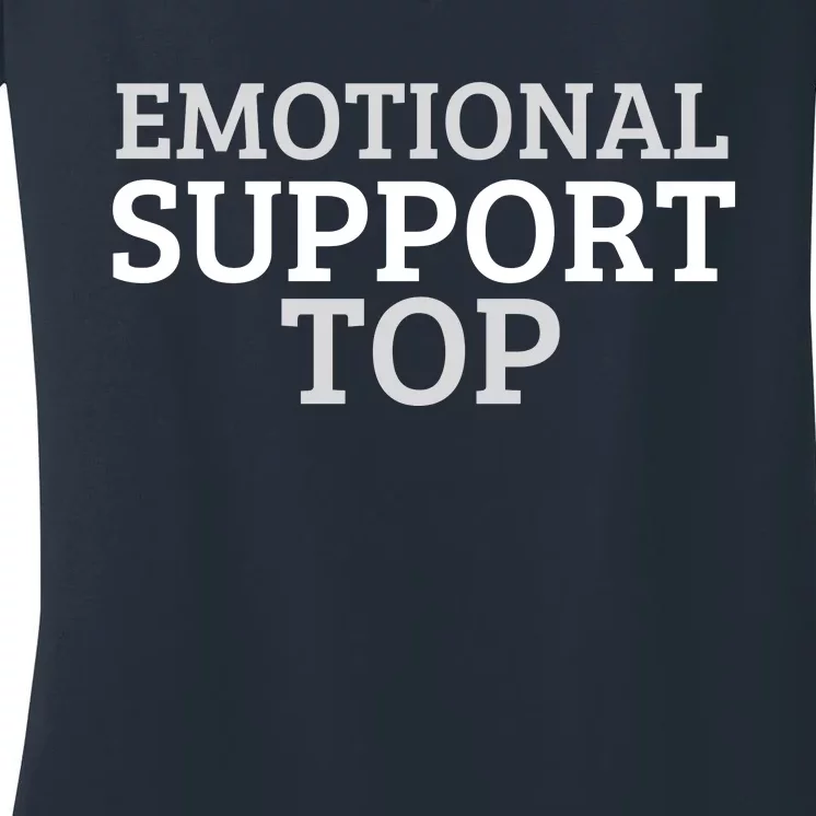 Emotional Support Top Emotional Support Human Women's V-Neck T-Shirt