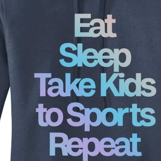 Eat Sleep Take To Sports Repeat Cute Gift Women's Pullover Hoodie