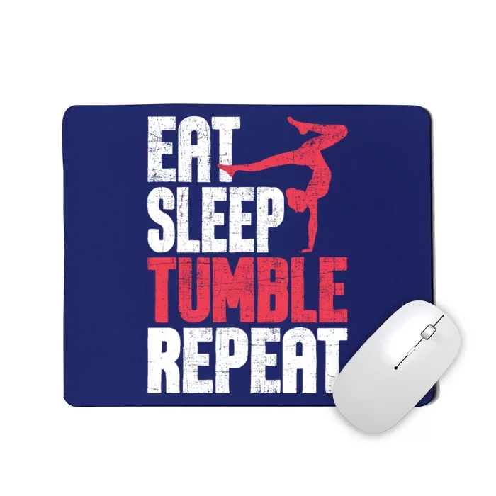 Eat Sleep Tumble Repeat Gymnast Aerobics Gymnastics Lover Mousepad