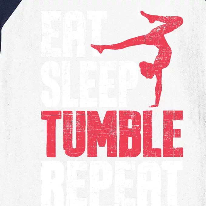 Eat Sleep Tumble Repeat Gymnast Aerobics Gymnastics Lover Baseball Sleeve Shirt