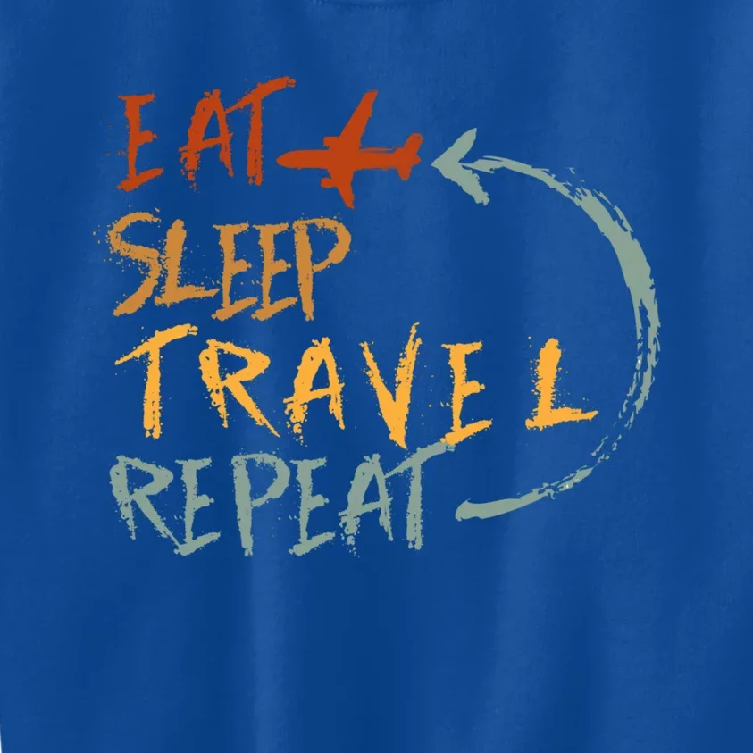 Eat Sleep Travel Repeat Travel Lover Humor Quote Design Gift Kids Sweatshirt