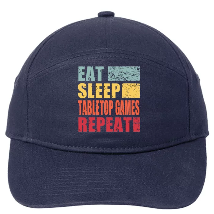 Eat Sleep Tabletopgames Repeat Gift 7-Panel Snapback Hat