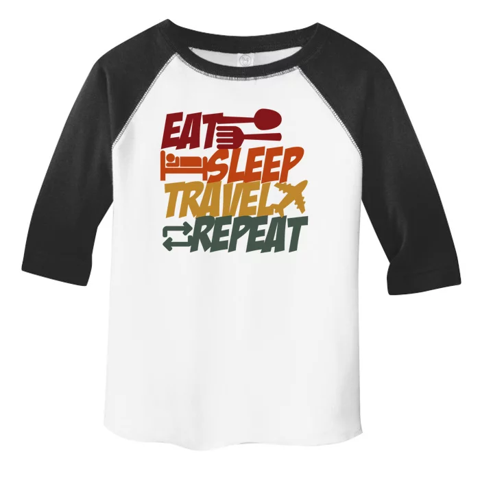 Eat Sleep Travel Repeat Travel Lover Humor Quote Design Funny Gift Toddler Fine Jersey T-Shirt