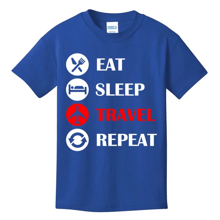 Eat Sleep Travel Repeat Long Distance Traveling Vacations Funny Gift Kids T-Shirt