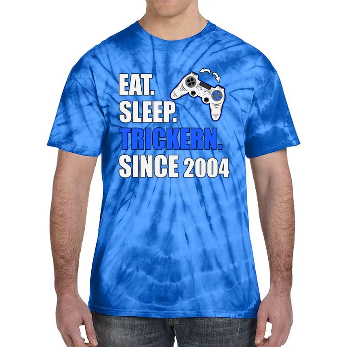 Eat Sleep Trickern Since 2004 Retro Gaming Birthday Great Gift Tie-Dye T-Shirt