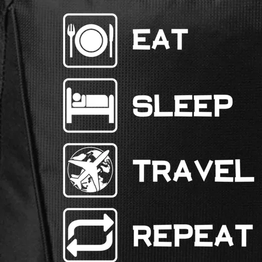 Eat Sleep Travel Repeat Gift City Backpack