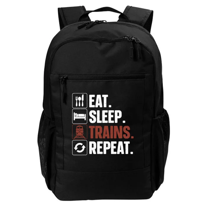 Eat Sleep Trains Repeat Funny Train Locomotive Driver Daily Commute Backpack