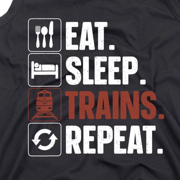 Eat Sleep Trains Repeat Funny Train Locomotive Driver Tank Top