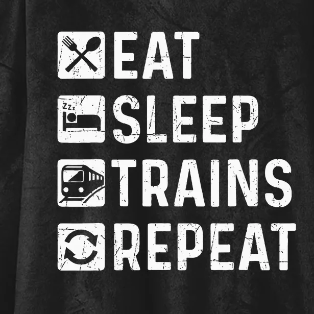 Eat Sleep Trains Repeat Railroad Railway Locomotive Driver Hooded Wearable Blanket