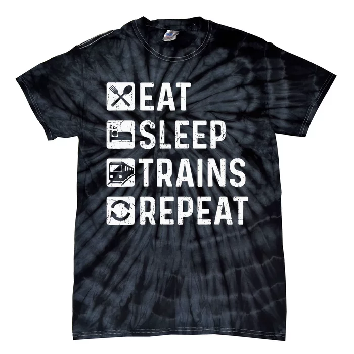 Eat Sleep Trains Repeat Railroad Railway Locomotive Driver Tie-Dye T-Shirt