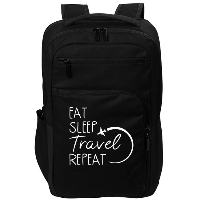 Eat Sleep Travel Repeat Vacation Impact Tech Backpack