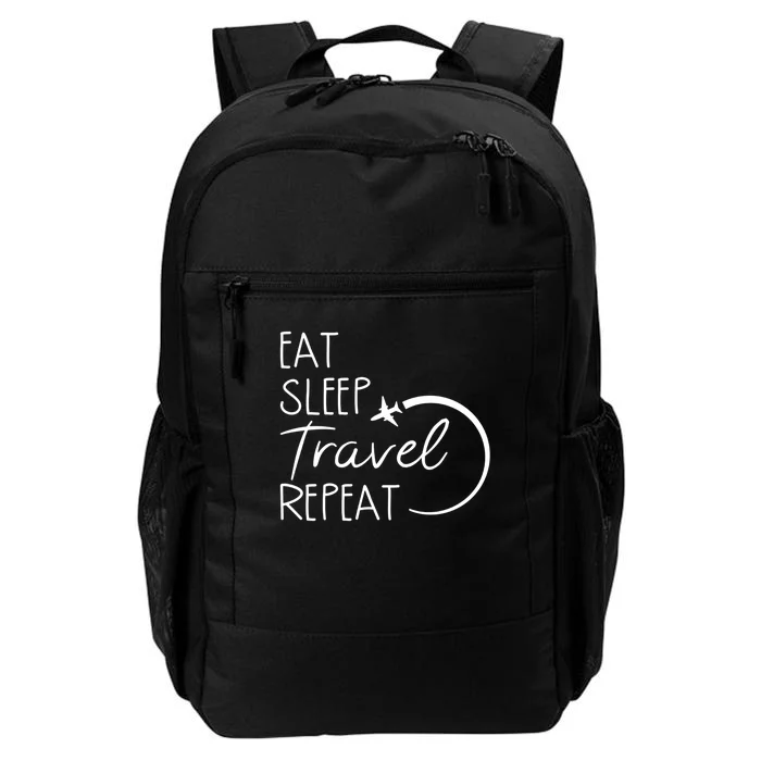 Eat Sleep Travel Repeat Vacation Daily Commute Backpack