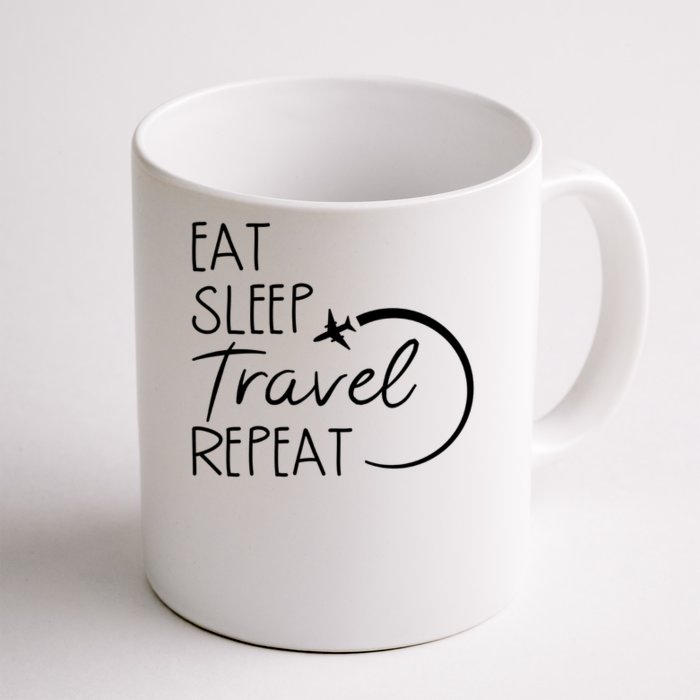 Eat Sleep Travel Repeat Vacation Front & Back Coffee Mug