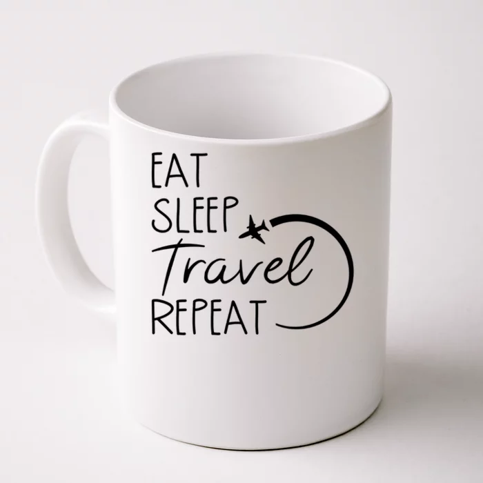 Eat Sleep Travel Repeat Vacation Front & Back Coffee Mug