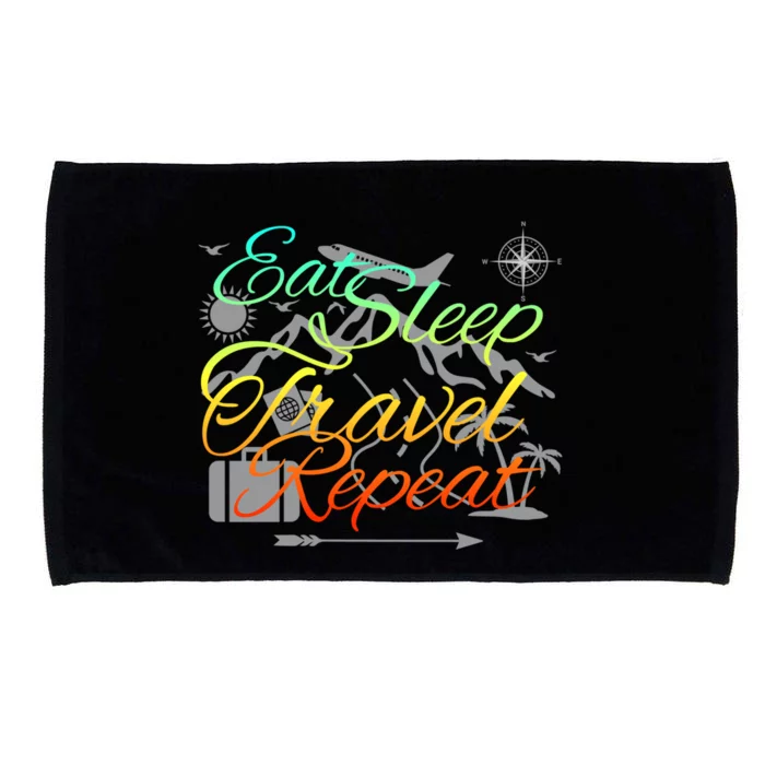 Eat Sleep Travel Repeat Traveler World Backpacker Adventure Gift Microfiber Hand Towel