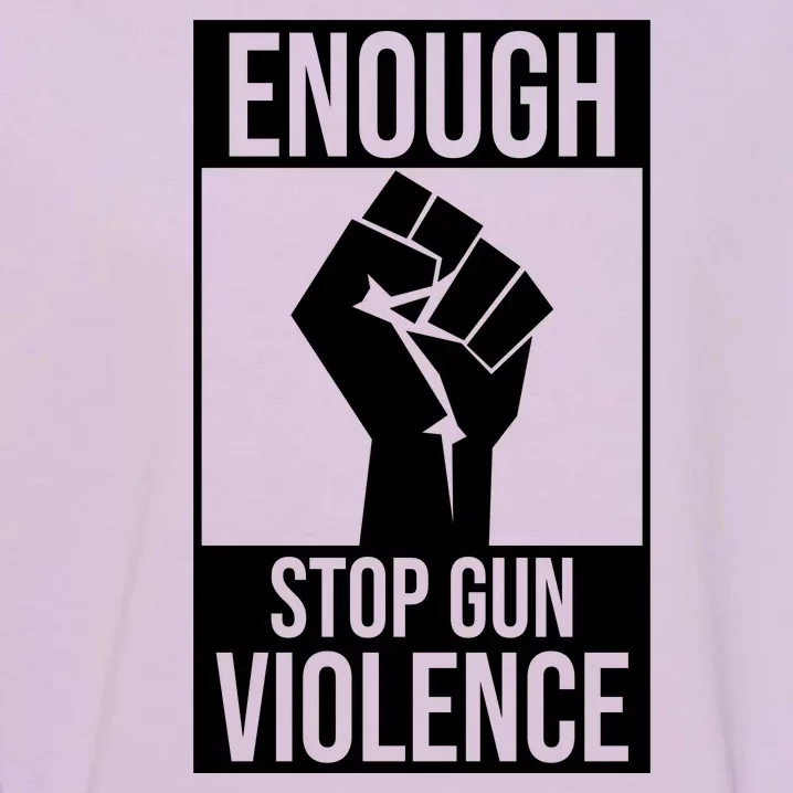 Enough Stop The Violence Fist Garment-Dyed Sweatshirt