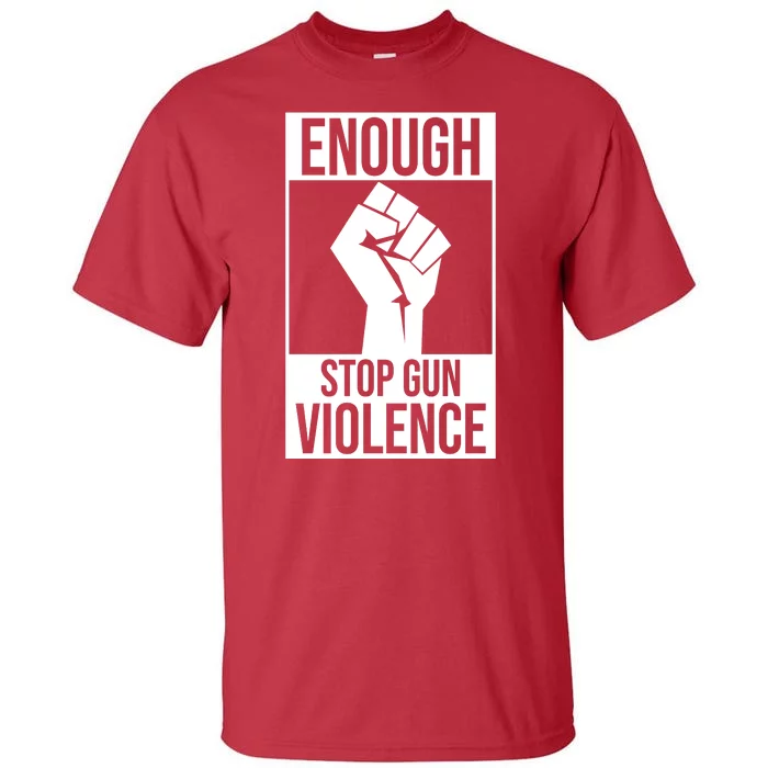 Enough Stop The Violence Fist Tall T-Shirt