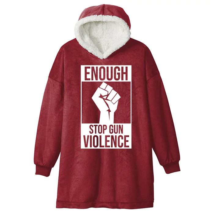 Enough Stop The Violence Fist Hooded Wearable Blanket