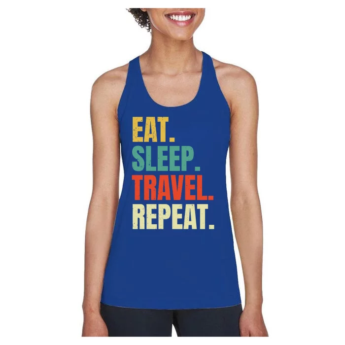 Eat Sleep Travel Repeat Vintage World Traveler Traveling Meaningful Gift Women's Racerback Tank