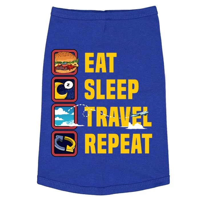 Eat Sleep Travel Repeat World Travel Lover Buddies Traveller Gift Doggie Tank