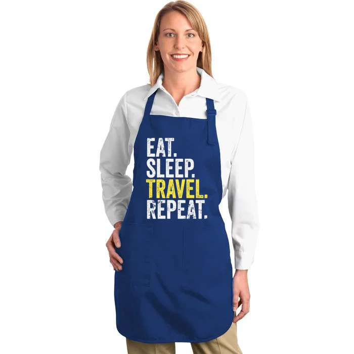 Eat Sleep Travel Repeat World Traveler Gift Full-Length Apron With Pocket