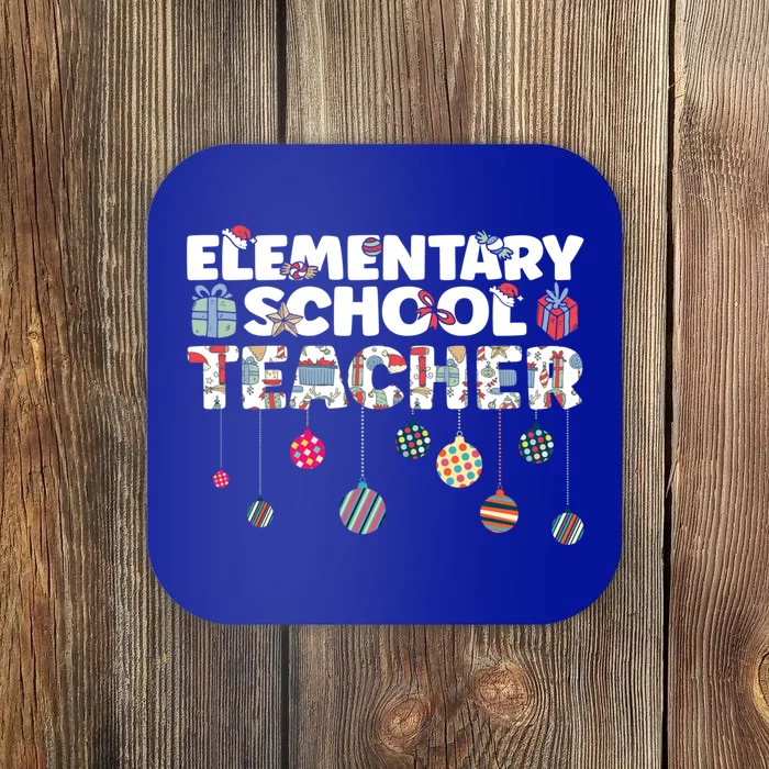 Eletary School Teacher Christmas Vibes Gift Coaster