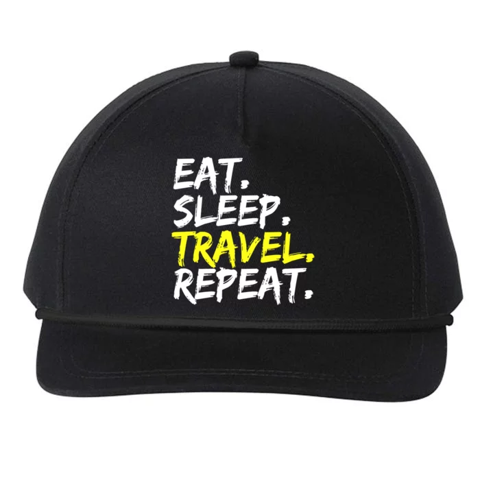 Eat Sleep Travel Repeat Vacation Travel Vacation Trip Cool Gift Snapback Five-Panel Rope Hat