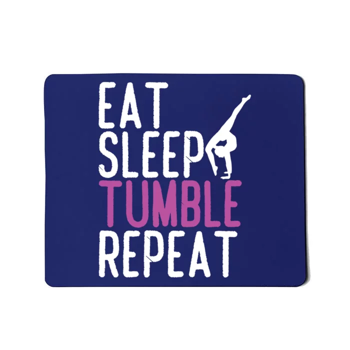 Eat Sleep Tumble Repeat Gymnastics Gymnast Quote Gift Mousepad