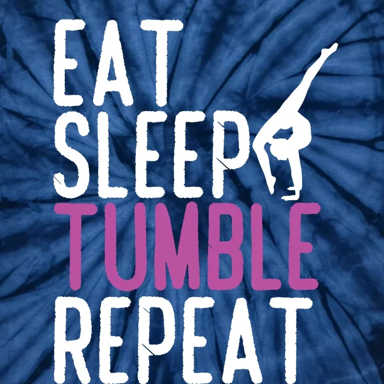 Eat Sleep Tumble Repeat Gymnastics Gymnast Quote Gift Tie-Dye T-Shirt