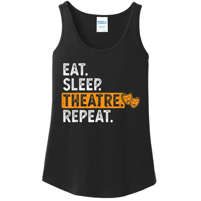 Eat Sleep Theatre Repeat Theater Ladies Essential Tank