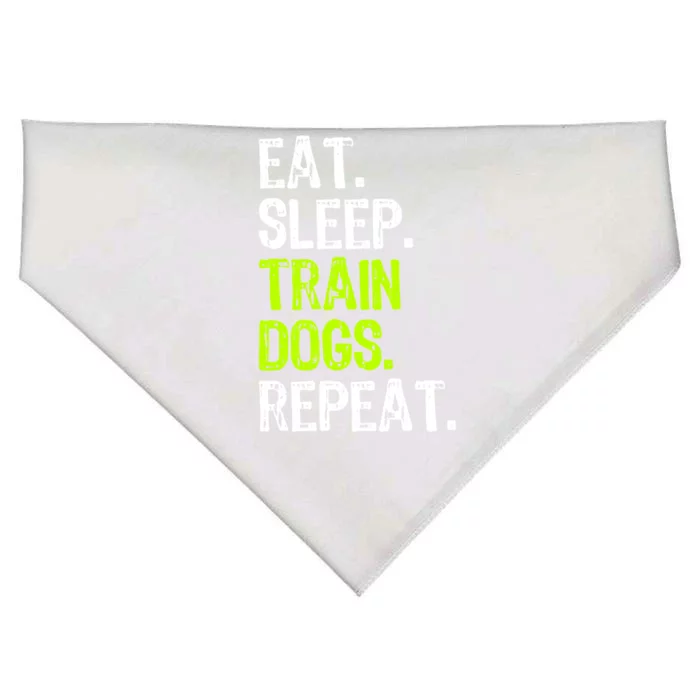 Eat Sleep Train Dogs Trainer Training Funny Meaningful Gift USA-Made Doggie Bandana