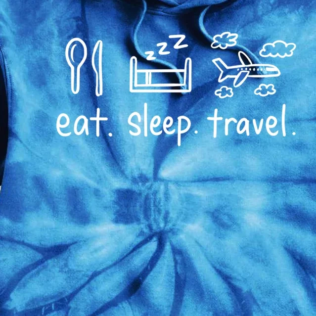 Eat Sleep Travel And Gift Tie Dye Hoodie