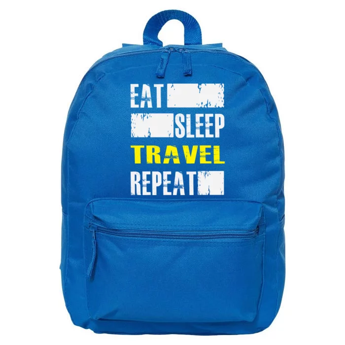 Eat Sleep Travel Repeat Gift Funny Traveler Meaningful Gift 16 in Basic Backpack