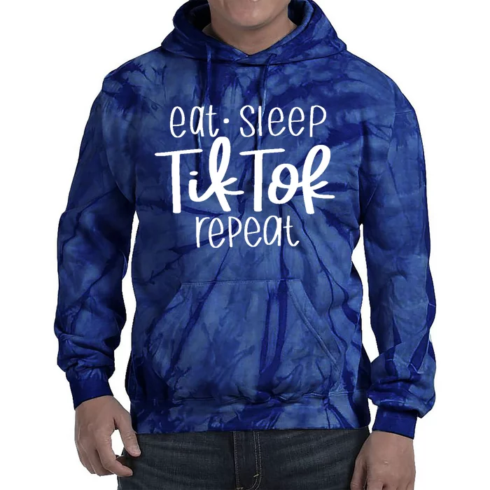 Eat Sleep Tiktok Repeat Tie Dye Hoodie