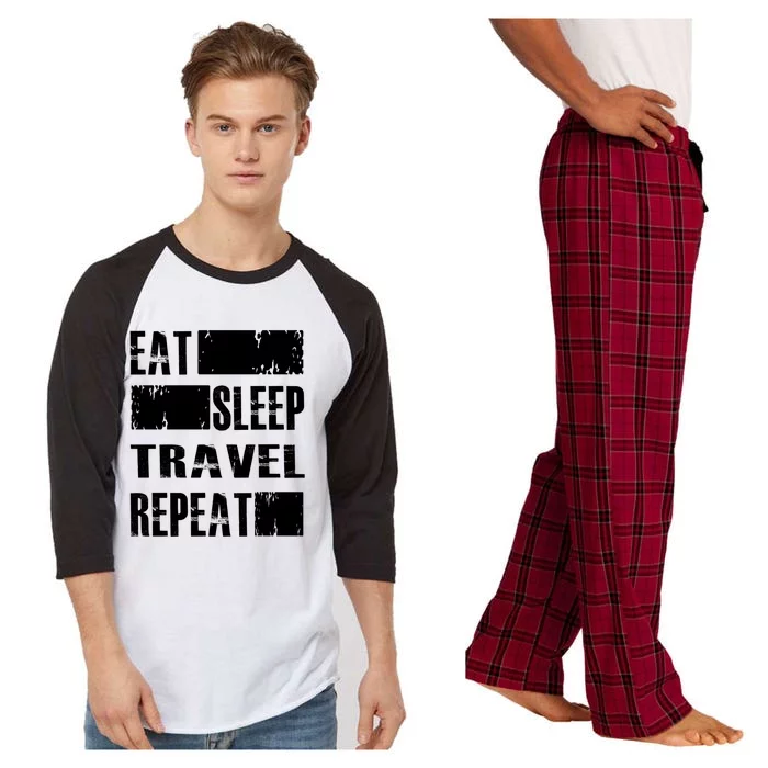 Eat Sleep Travel Repeat Funny Gift Funny Traveler Gift Raglan Sleeve Pajama Set