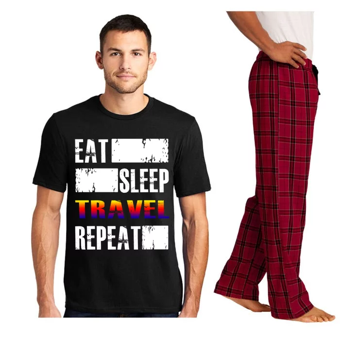 Eat Sleep Travel Repeat Gift Funny Traveler Funny Gift Pajama Set