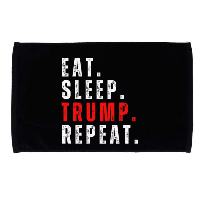 Eat Sleep Trump Repeat For President Trump 2024 Reelection Microfiber Hand Towel