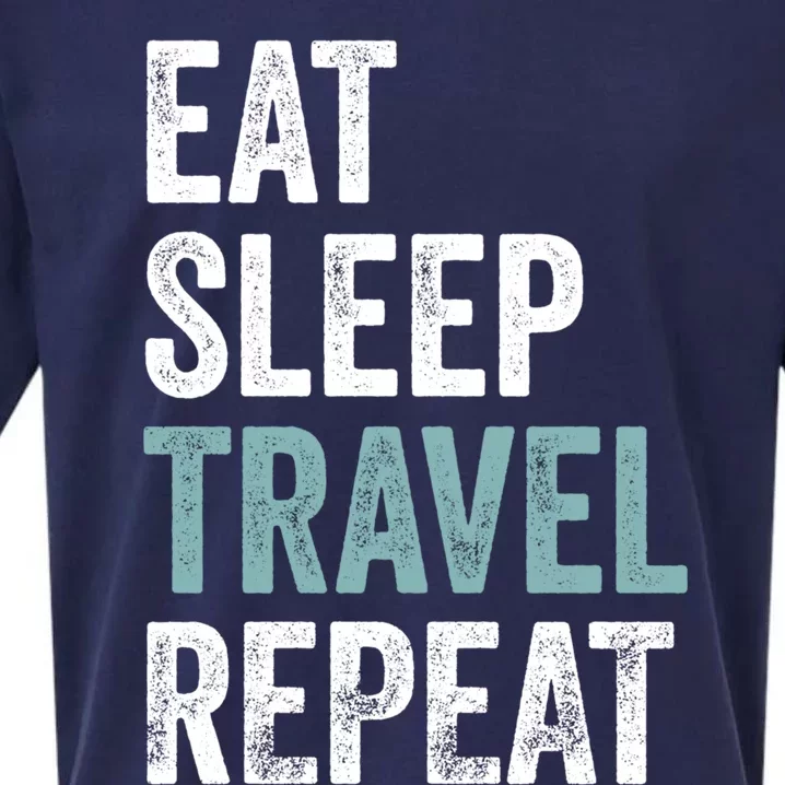 Eat Sleep Travel Repeat Funny Traveling Funny Gift Sueded Cloud Jersey T-Shirt