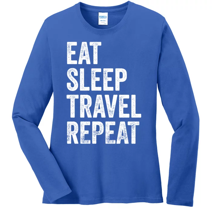 Eat Sleep Travel Repeat Funny Traveling Gift Ladies Long Sleeve Shirt