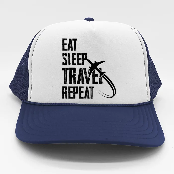 Eat Sleep Travel Repeat Funny World Traveler Hiking Camping Cool Gift Trucker Hat