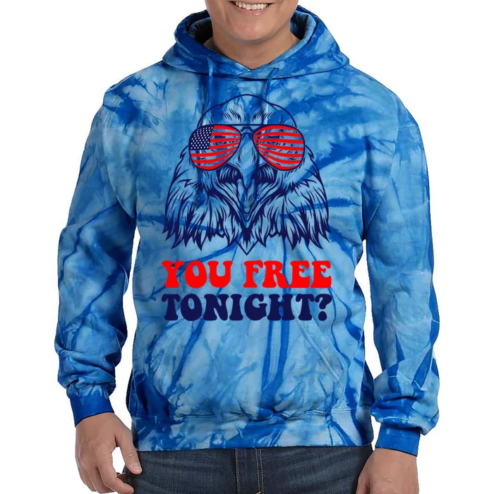 Eagle Sunglasses Usa Patriotic American You Free Tonight Gift Tie Dye Hoodie