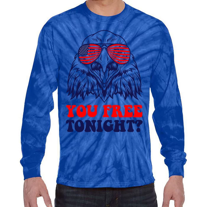 Eagle Sunglasses Usa Patriotic American You Free Tonight Gift Tie-Dye Long Sleeve Shirt